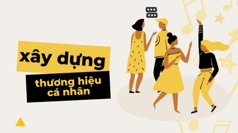 Xây dựng thương hiệu cá nhân là gì?